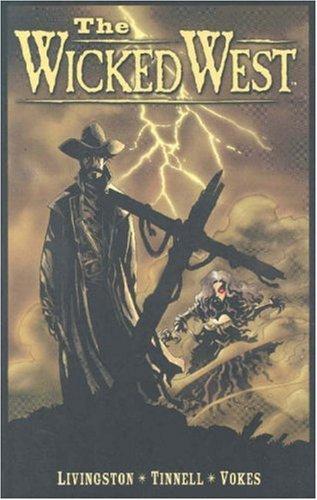 The Wicked West #1