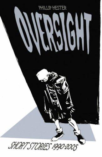 Oversight: Collected Short Stories 1990-2005 #[nn]