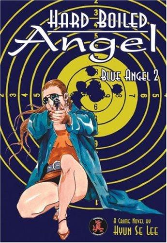 Hard Boiled Angel