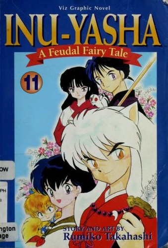 Inu-Yasha: A Feudal Fairy Tale #11 cover