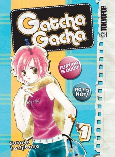 Gatcha Gacha #1