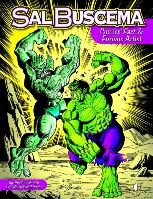 Sal Buscema: Comics' Fast & Furious Artist #[nn] cover