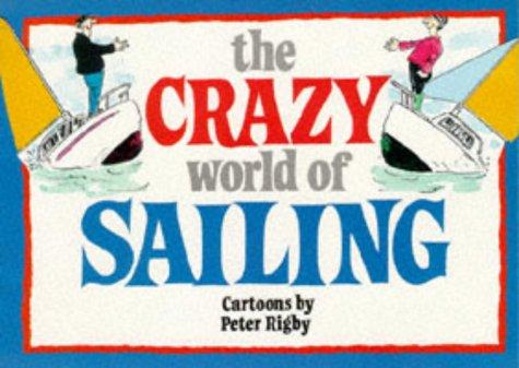 The Crazy World of Sailing #[nn] cover
