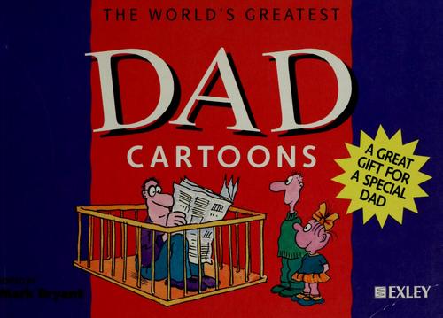 The World's Greatest Dad Cartoons