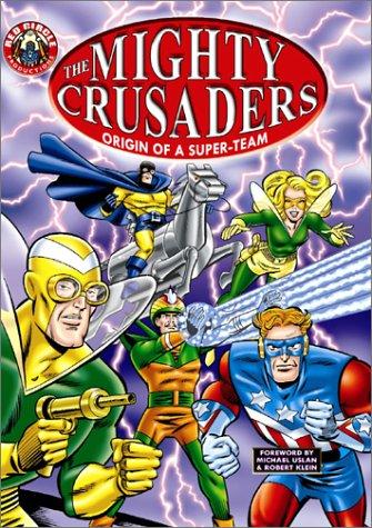 The Mighty Crusaders #1