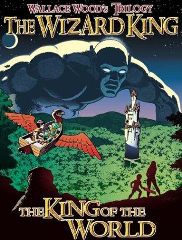 The Wizard King Trilogy Book One: The King of the World #58