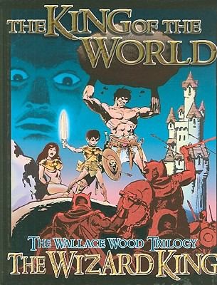 The Wizard King Trilogy Book One: The King of the World #59 cover