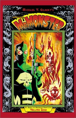 Doc Stearn... Mr. Monster His Books of Forbidden Knowledge #0