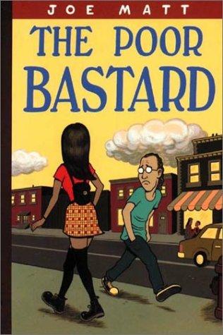 The Poor Bastard #[nn]