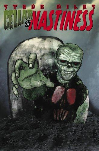 Steve Niles' Cellar of Nastiness #[nn]