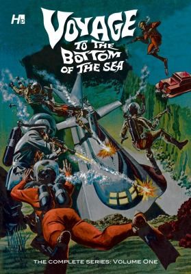 Voyage to the Bottom of the Sea: The Complete Series #1 cover