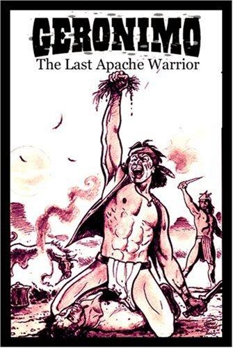 Geronimo: Last Apache Warrior #[nn]