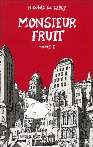 Monsieur Fruit