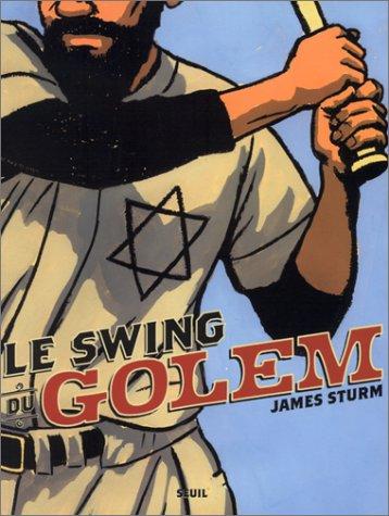 Le swing du golem