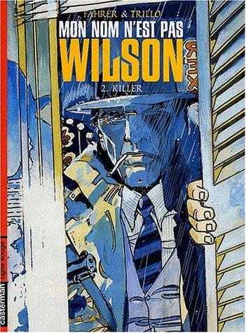 Mon nom n'est pas Wilson #2 cover