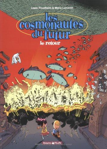 Les cosmonautes du futur #2