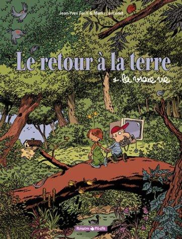 Le retour à la terre #1