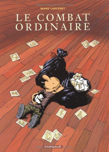 Le combat ordinaire #1