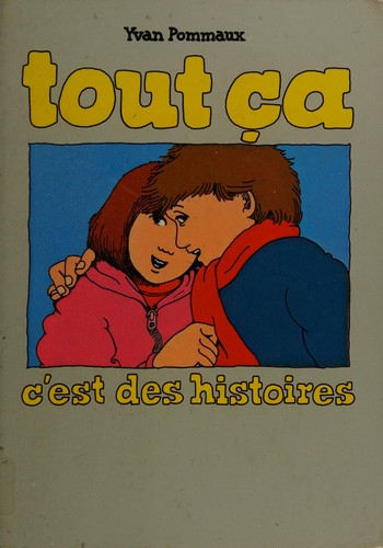 Tout ça c'est des histoires