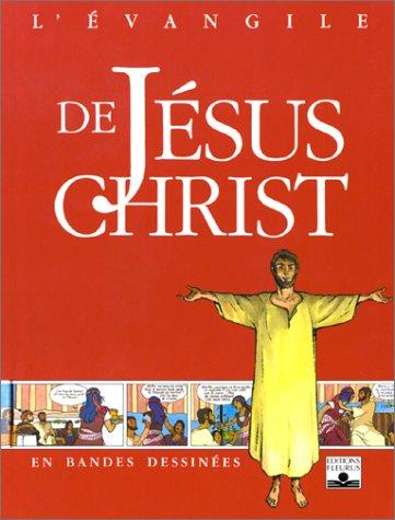 L'Évangile de Jésus Christ en bandes dessinées