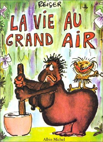 La vie au grand air