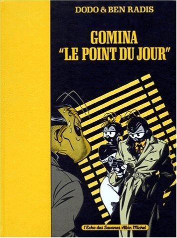 Gomina - Le point du jour #[nn]