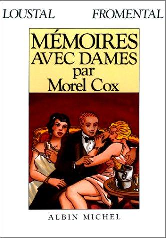 Mémoires avec dames par Morel Cox #[nn]