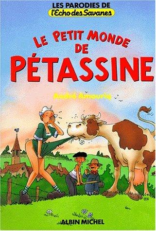 Le petit monde de Pétassine #[nn]