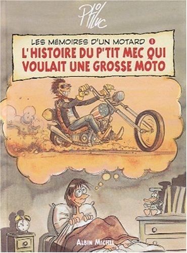 Les mémoires d'un motard