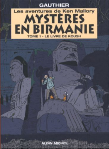 Mystères en Birmanie