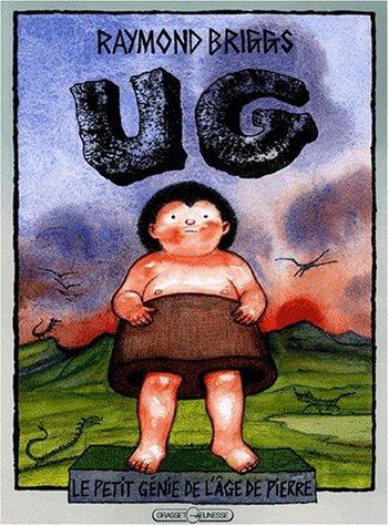 Ug - Le petit génie de l'âge de pierre
