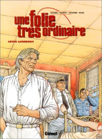 Une Folie très ordinaire #1