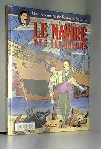 Une aventure de Romain Bataille