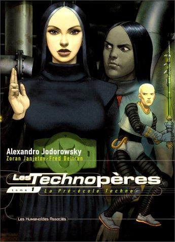 Les Technopères #1