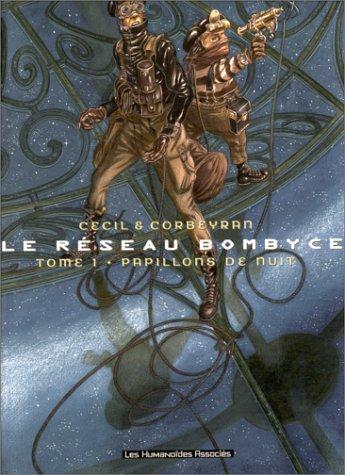 Le Réseau Bombyce