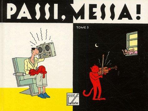 Passi, messa !