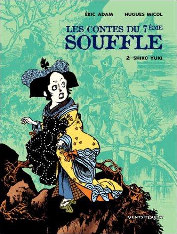 Les Contes du 7ème souffle #2