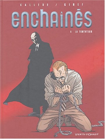 Enchaînés