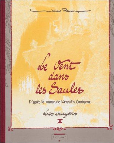 Le Vent dans les Saules - Les crayons #2 cover