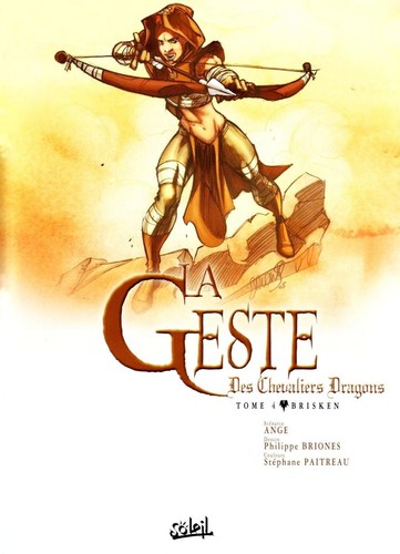 La Geste des Chevaliers Dragons #4