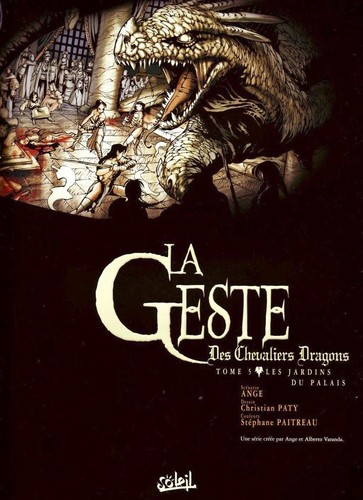 La Geste des Chevaliers Dragons #5