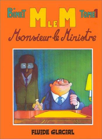 Monsieur le Ministre