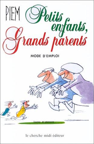 Petits enfants, Grands parents