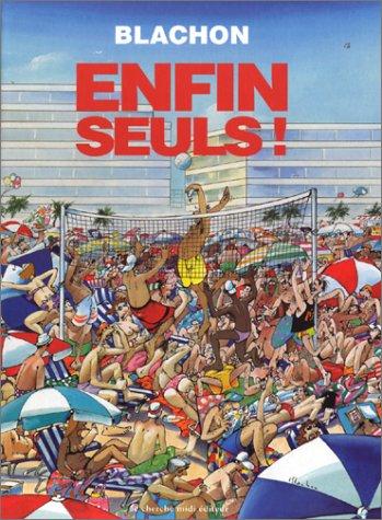 Enfin seuls !