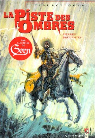 La Piste des Ombres