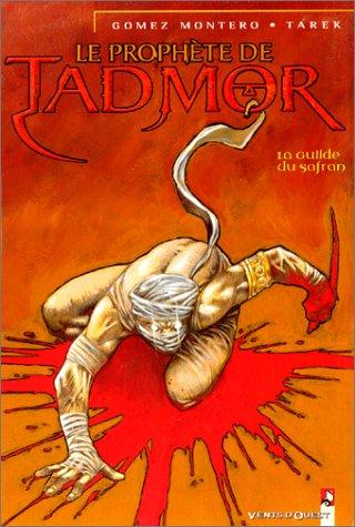 Le Prophète de Tadmor