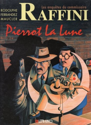 Les enquêtes du commissaire Raffini