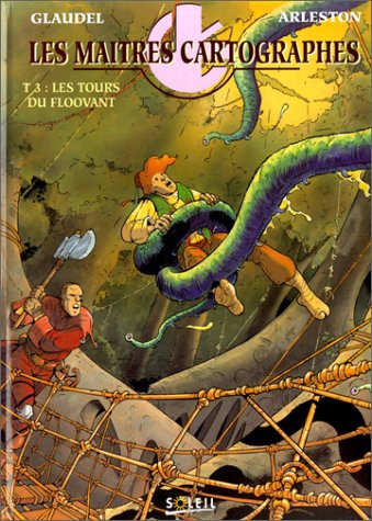 Les Maitres Cartographes #3