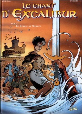Le Chant d'Excalibur