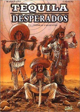 Tequila Desperados #1